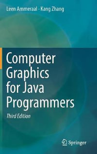 Computer Graphics for Java Programmers - Leen Ammeraal