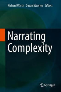 Narrating Complexity - Richard Walsh