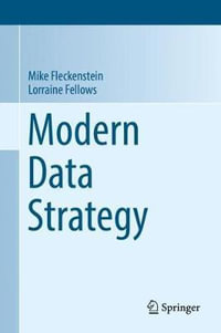 Modern Data Strategy : Advances in Information Security - Lorraine Fellows