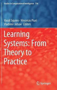 Learning Systems : From Theory to Practice - Vassil Sgurev