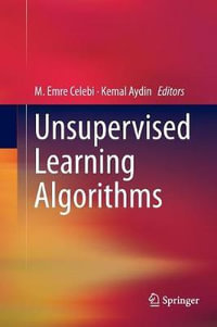 Unsupervised Learning Algorithms - Kemal Aydin