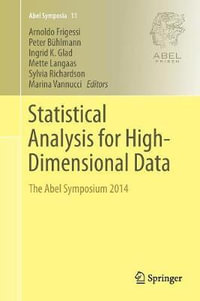 Statistical Analysis for High-Dimensional Data : The Abel Symposium 2014 - Arnoldo Frigessi