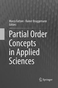 Partial Order Concepts in Applied Sciences - Marco Fattore