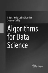 Algorithms for Data Science - Brian Steele