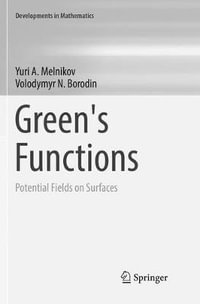 Green's Functions : Potential Fields on Surfaces - Volodymyr N. Borodin