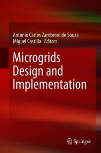 Microgrids Design and Implementation - Antonio Carlos Zambroni de Souza