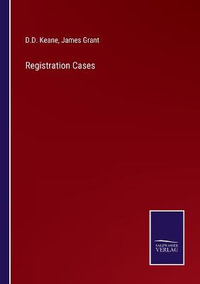 Registration Cases - James Grant
