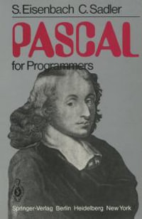 PASCAL for Programmers - S. Eisenbach