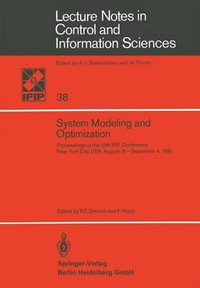 System Modeling and Optimization : Lecture Notes in Control and Information Sciences - R.F. Drenick