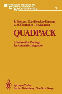 Quadpack : A Subroutine Package for Automatic Integration - R. Piessens