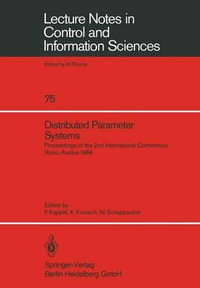 Distributed Parameter Systems : Lecture Notes in Control and Information Sciences - Franz Kappel