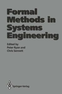 Formal Methods in Systems Engineering - Peter Ryan