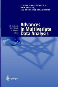 Advances in Multivariate Data Analysis : Proceedings of the Meeting of the Classification and Data Analysis Group (CLADAG) of the Italian Statistical Society, University of Palermo, July 5-6, 2001 - Hans-Hermann Bock