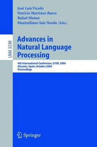 Advances in Natural Language Processing : 4th International Conference, EsTAL 2004, Alicante, Spain, October 20-22, 2004. Proceedings - Jose Luis Vicedo
