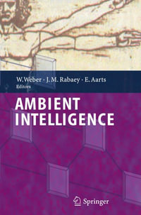 Ambient Intelligence - Werner Weber
