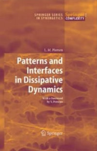 Patterns and Interfaces in Dissipative Dynamics - L. M. Pismen