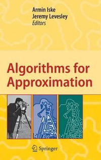 Algorithms for Approximation : Proceedings of the 5th International Conference, Chester, July 2005 - Armin Iske