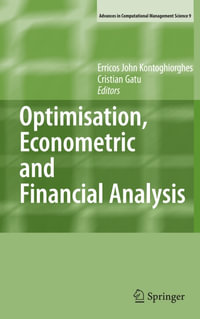 Optimisation, Econometric and Financial Analysis - Cristian Gatu