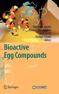 Bioactive Egg Compounds - Rainer Huopalahti