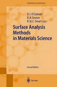 Surface Analysis Methods in Materials Science : SPRINGER SERIES IN SURFACE SCIENCES - John O'Connor