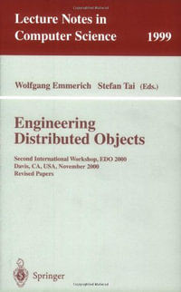 Lecture Notes in Computer Science : Second International Workshop, EDO 2000 Davis, CA, USA, November 2-3, 2000 Revised Papers - Wolfgang Emmerich
