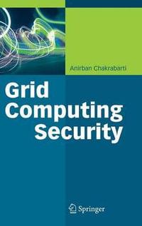 Grid Computing Security - Anirban Chakrabarti