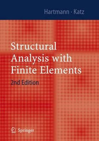 Structural Analysis with Finite Elements - Friedel Hartmann