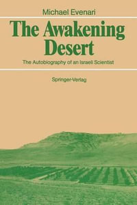 The Awakening Desert - Michael Evenari