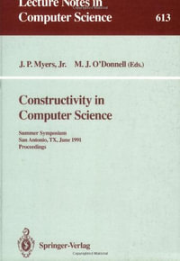 Lecture Notes in Computer Science : Summer Symposium, San Antonio, TX, June 19-22, 1991. Proceedings - J.Paul Jr. Myers