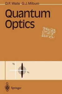 Quantum Optics : Springer Study Edition - D.F. Walls