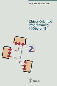 Object-Oriented Programming in Oberon-2 - R. Bach