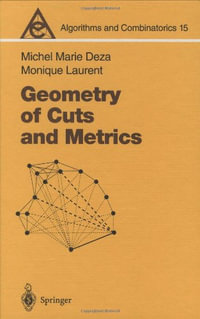 Algorithms and Combinatorics : ALGORITHMS AND COMBINATORICS - Michel Marie Deza