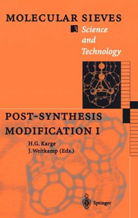 Post-Synthesis Modification I : Molecular Sieves, Science and Technology, 3 - Hellmut G. Karge