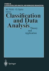 Classification and Data Analysis : Theory and Application : Studies in Classification, Data Analysis, and Knowledge Organization - Maurizio Vichi