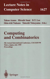 Lecture Notes in Computer Science : 5th Annual International Conference, COCOON'99, Tokyo, Japan, July 26-28, 1999, Proceedings - Takao Asano