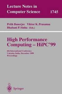 High Performance Computing - HiPC'99 : 6th International Conference, Calcutta, India, December 17-20, 1999 Proceedings - Prith Banerjee