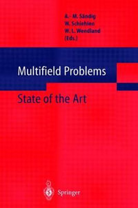 Multifield Problems : State of the Art - Anna-Margarete SÃ¤ndig