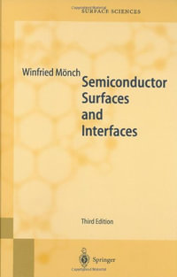 Springer Surface Sciences : SPRINGER SERIES IN SURFACE SCIENCES - Winfried Mönch