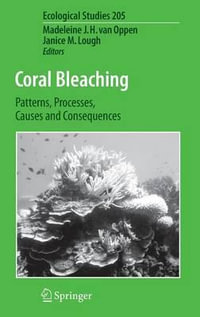 Ecological Studies : Patterns, Processes, Causes and Consequences - Madeleine J. H. van Oppen
