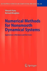 Numerical Methods for Nonsmooth Dynamical Systems : Applications in Mechanics and Electronics - Vincent Acary