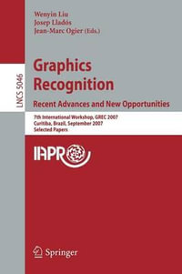 Graphics Recognition : Recent Advances and New Opportunities - Liu Wenyin
