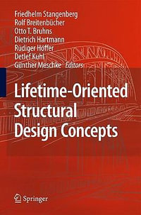 Lifetime-Oriented Structural Design Concepts - Friedhelm Stangenberg