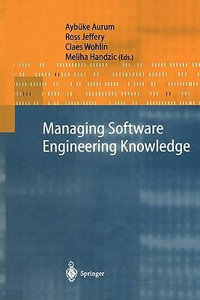 Managing Software Engineering Knowledge - AybÃ¼ke Aurum