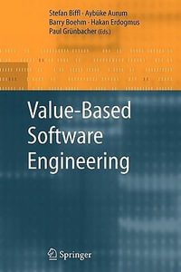 Value-Based Software Engineering - Stefan Biffl
