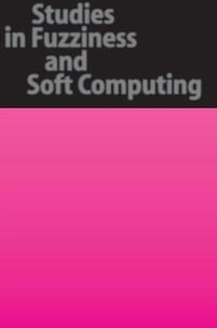 Simulating Continuous Fuzzy Systems : Studies in Fuzziness and Soft Computing - James J. Buckley