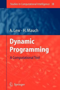 Dynamic Programming : A Computational Tool - Art Lew