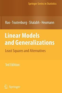 Linear Models and Generalizations : Least Squares and Alternatives