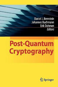Post-Quantum Cryptography - Daniel J. Bernstein