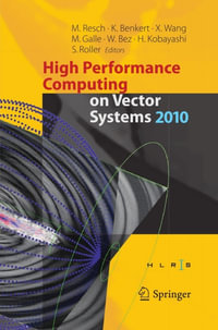 High Performance Computing on Vector Systems 2010 - Michael M. Resch