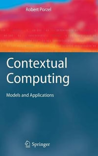Contextual Computing : Models and Applications - Robert Porzel